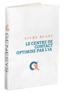 Visuel Livre Blanc Le Centre De Contact Optimisé Par L'IA