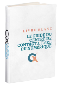 Visuel Livre Blanc Le Guide Du Centre De Contact... Visuel Livre Blanc Le Guide Du Centre De Contact...